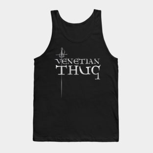 Venetian Thug Tank Top